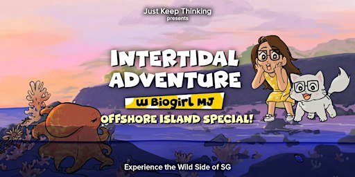 Marine Intertidal Tour with Biogirl MJ (SOUTHERN ISLAND SPECIAL)!