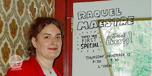 Raquel Maestre Tapes Her First Special With Special Guests