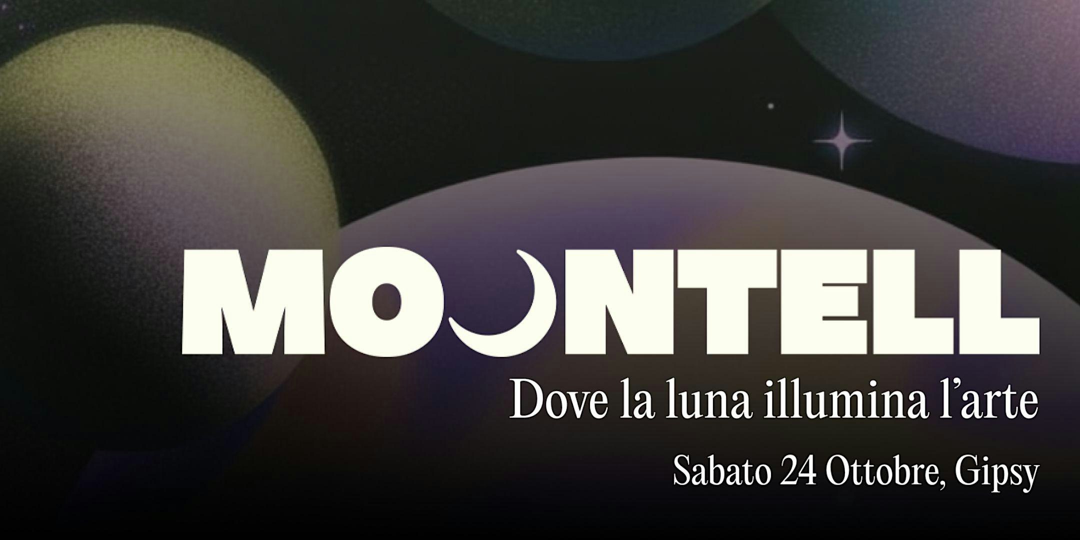 MOONTELL — Alle porte della stagione oscura | Gipsy Bar