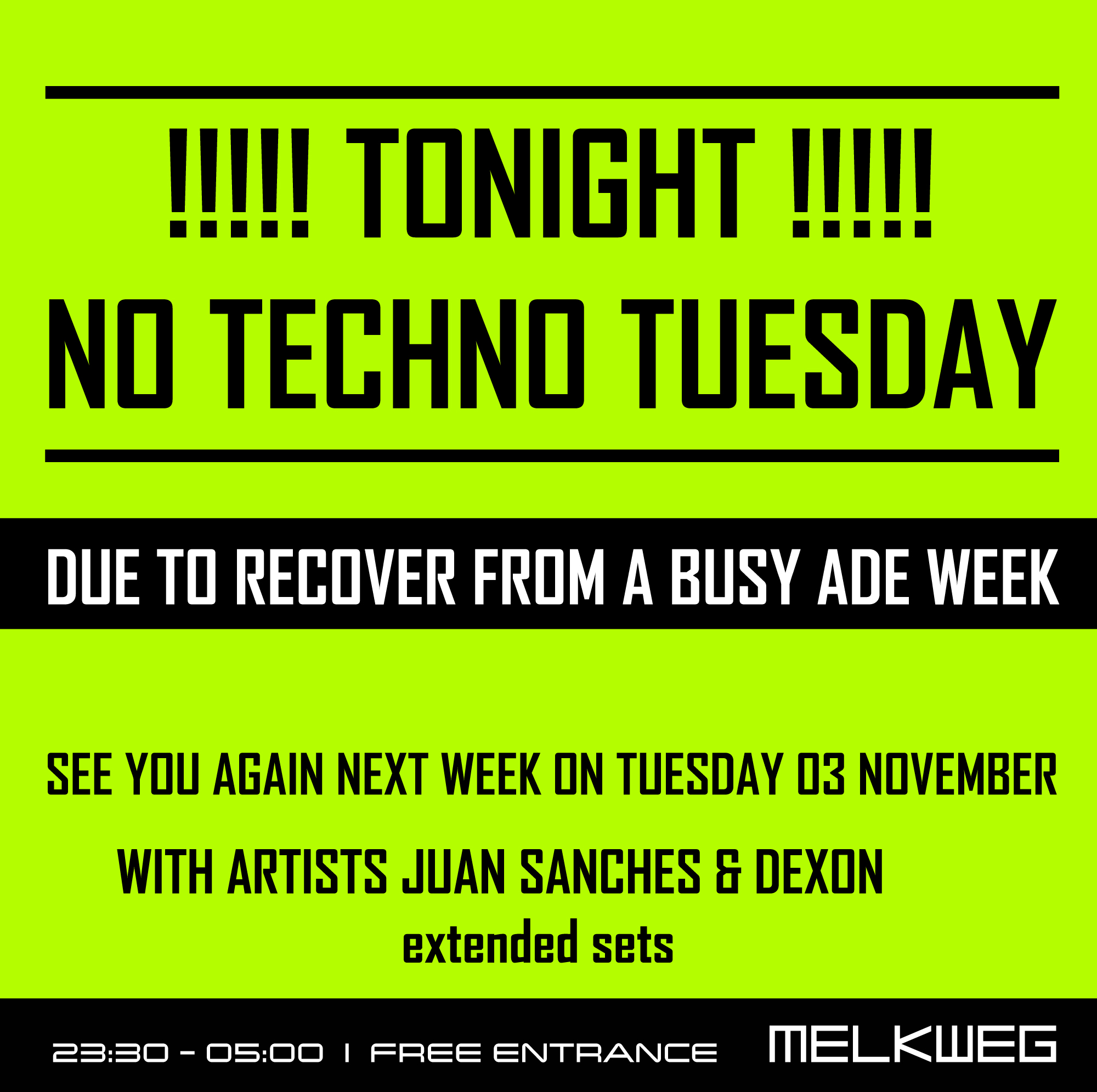 Techno Tuesday Amsterdam 27.October 2026 has been cancelled