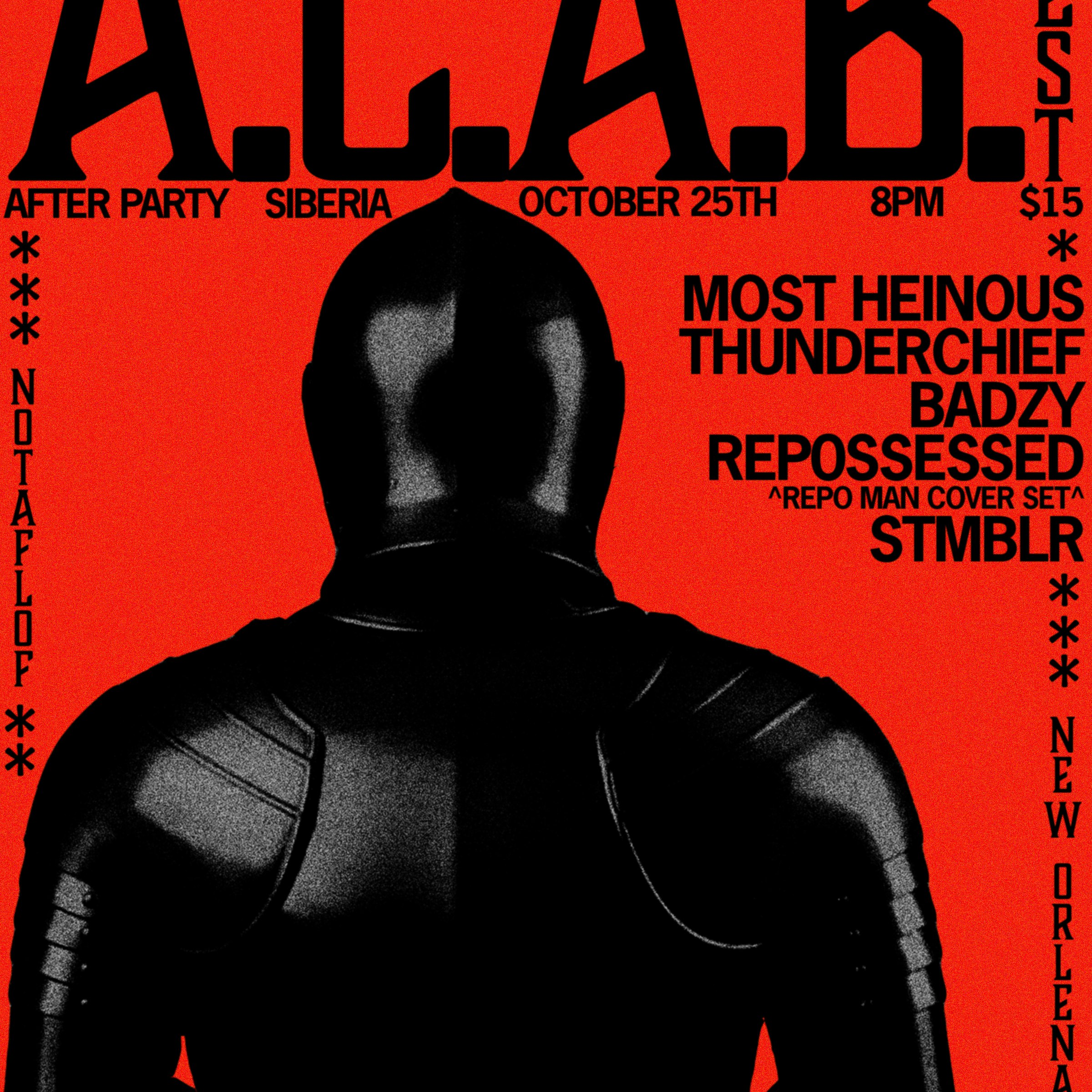 A.C.AB. Fest After Party with Most Heinous, Thunderchief, Soviet, Badzy, Repossessed, and STMBLR