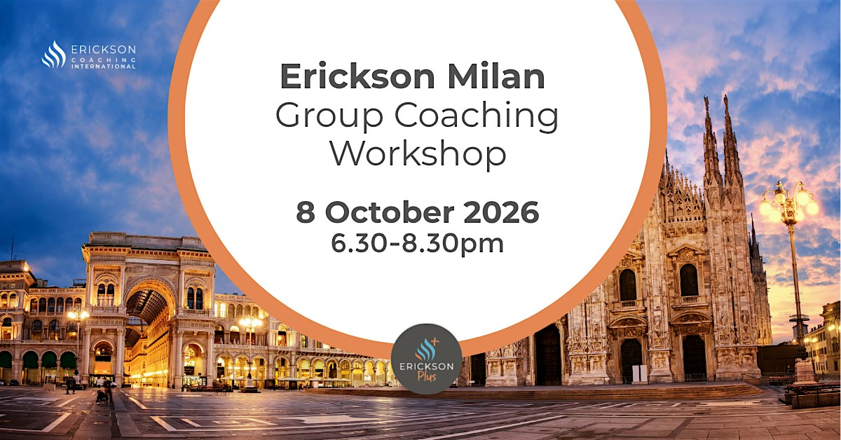 Group Coaching Experience | An Erickson Workshop in Milan