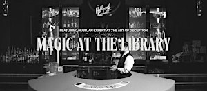 Magic at the Library Bar