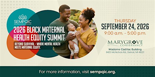 2026 SEMPQIC Black Maternal Health Equity Summit