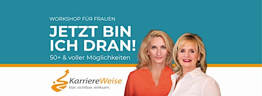KarriereWeise: JETZT BIN ICH DRAN!  50+ & voller Möglichkeiten - Hilden Ddf