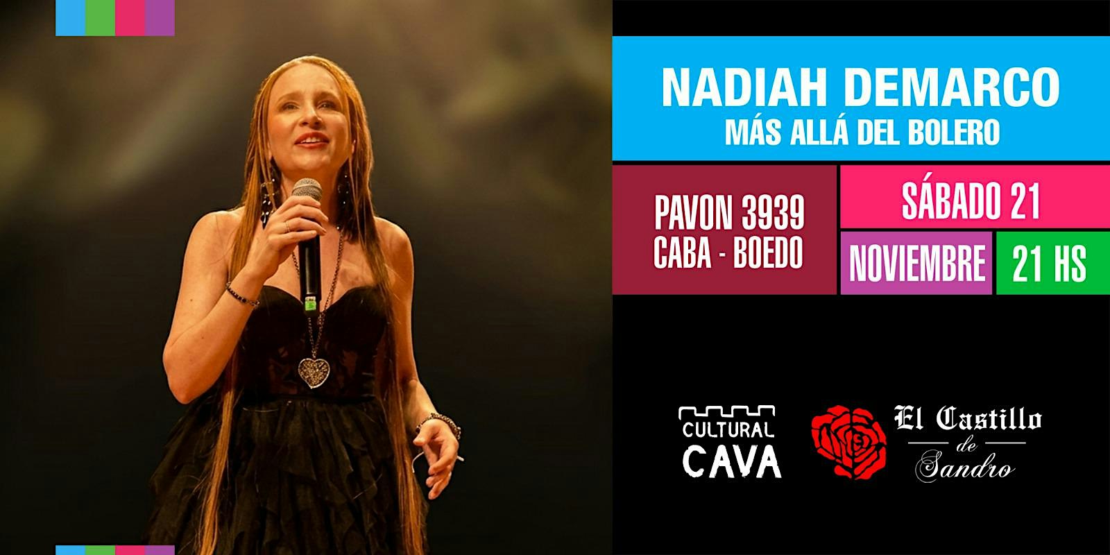 MAS ALLÁ DEL BOLERO - NADIAH DEMARCO EN EL CASTILLO