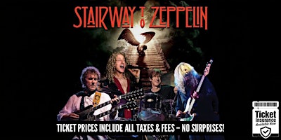 Stairway to Zeppelin - Tribute to Led Zeppelin | SPECIAL LATE SHOW PRICING!