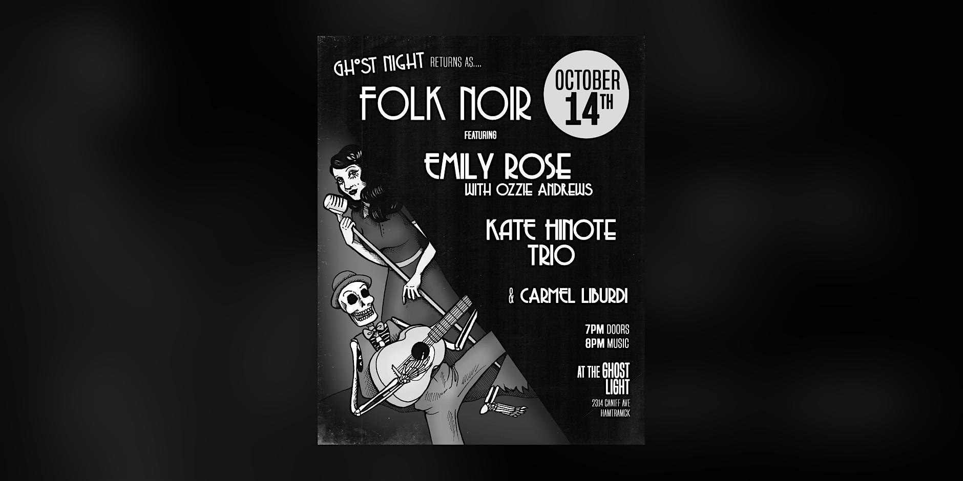 Folk Noir at Ghost Light