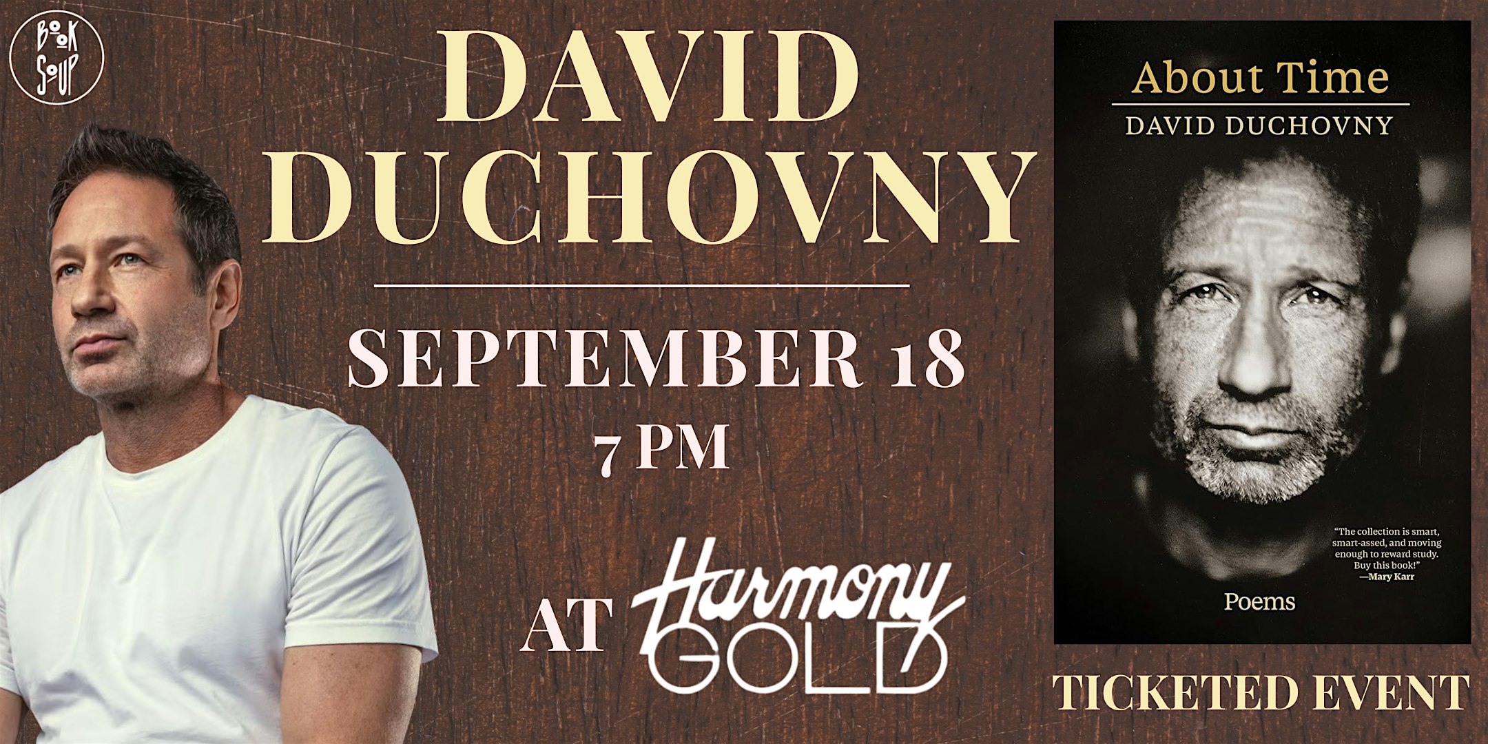 David Duchovny discusses & signs  About Time: Poems Live at Harmony Gold!