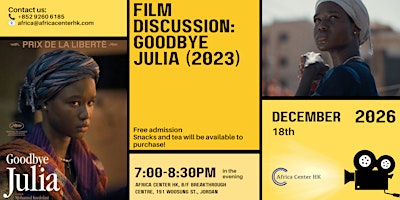 Film Discussion | Goodbye Julia ( 2023 )