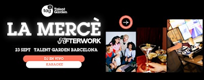 LA MERCÈ AFTERWORK - DJ SET and KARAOKE