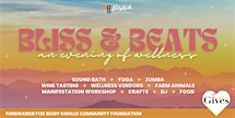 Bliss & Beats: An Evening of Wellness