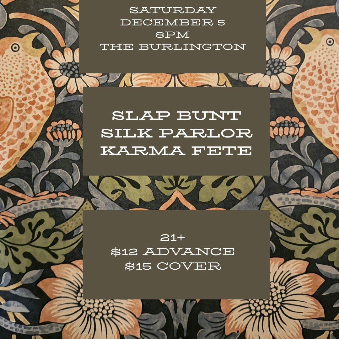 Slap Bunt // Silk Parlor // Karma Fête