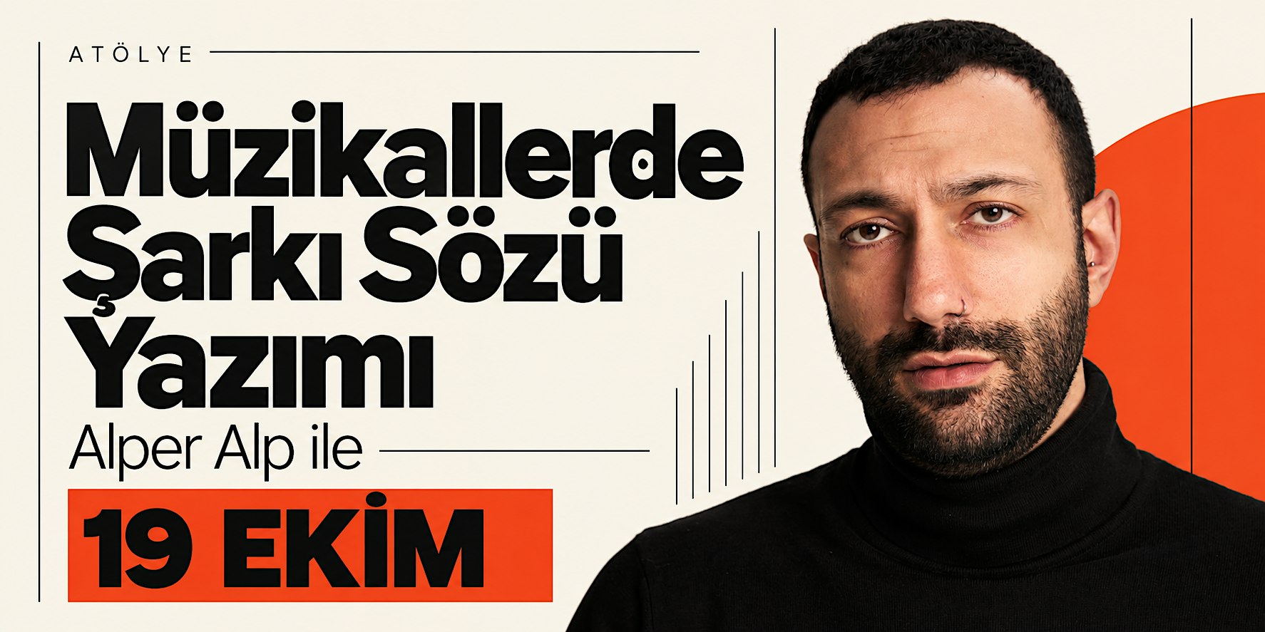 Alper Alp ile Müzikallerde Söz Yazımı Atölyesi