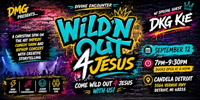 Wild'n Out 4 Jesus