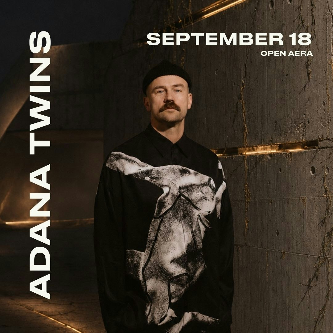 RSN8 x Dystopia Presents: ADANA TWINS - Outdoor