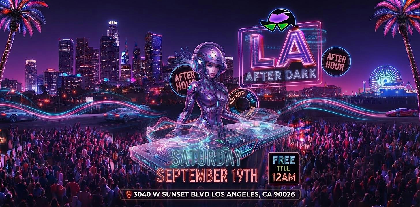 18+ SAT LA AFTER DARK SEPT 19TH HIP HOP | LATIN LOS GLOBOS FREE WITH RSVP
