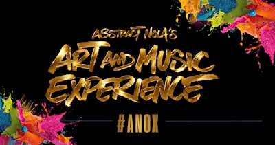 Abstract NOLA's Art & Music Experience