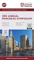 University of Chicago 3rd Annual Pancreas Symposium