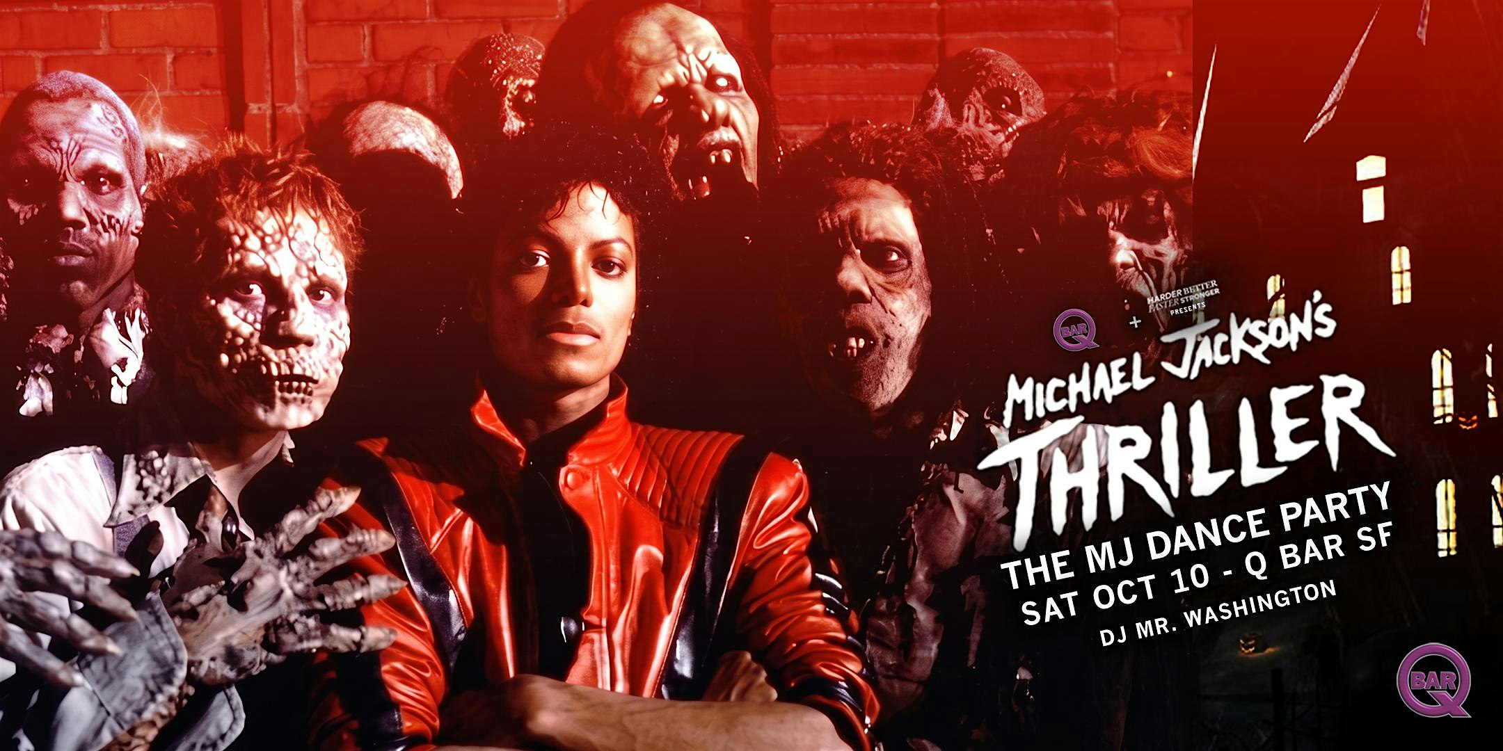 Thriller- The Michael Jackson Dance Party in the Heart of the Castro!