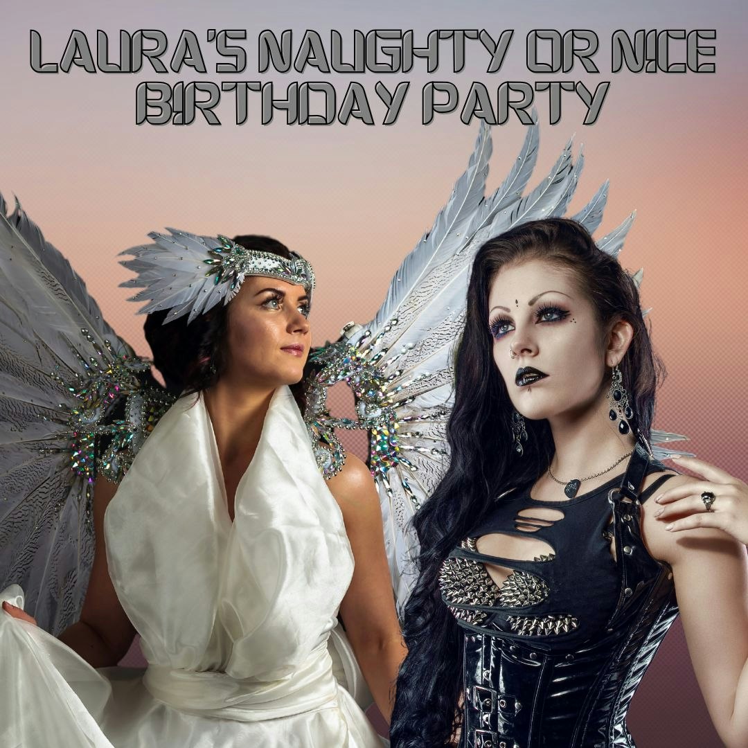 Laura's Naughty or Nice Birthday Bash