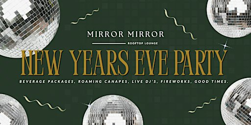 NYE '26 at Mirror Mirror Rooftop Lounge