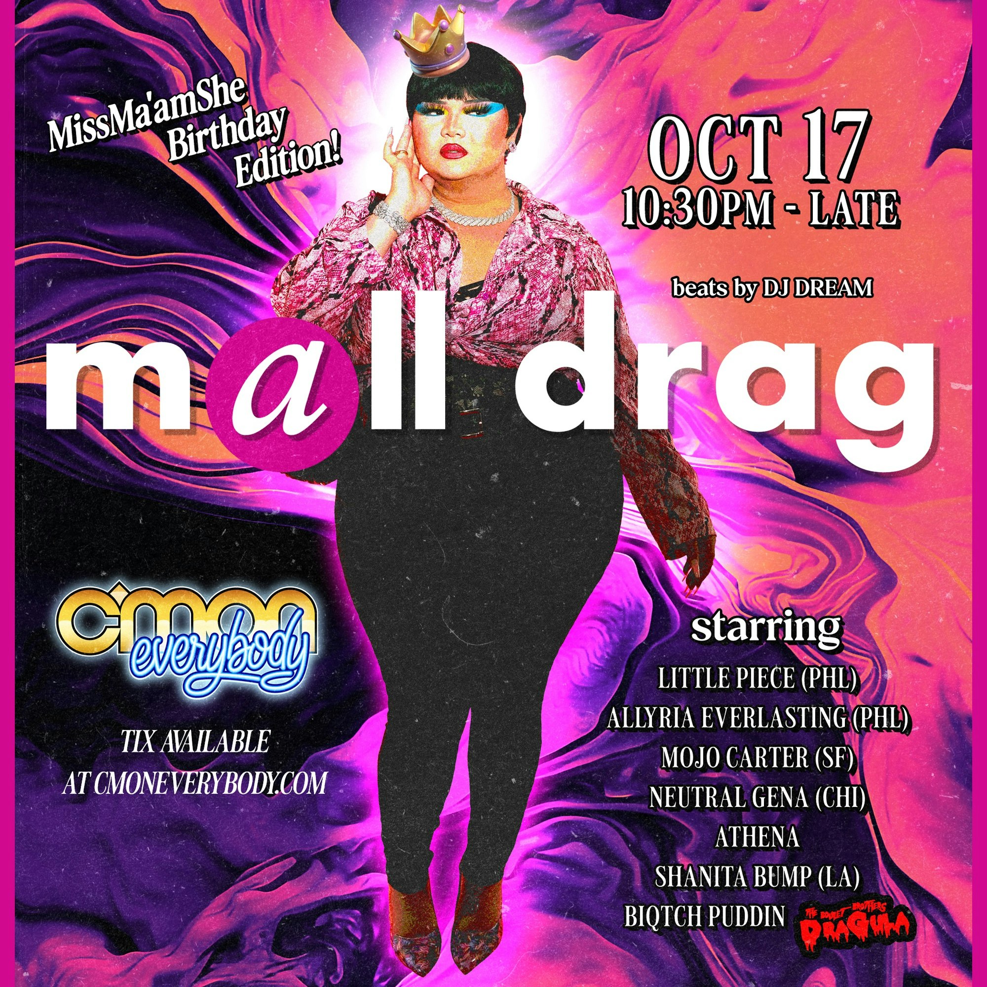 Mall Drag: Miss Ma'amShe's Birthday Edition!