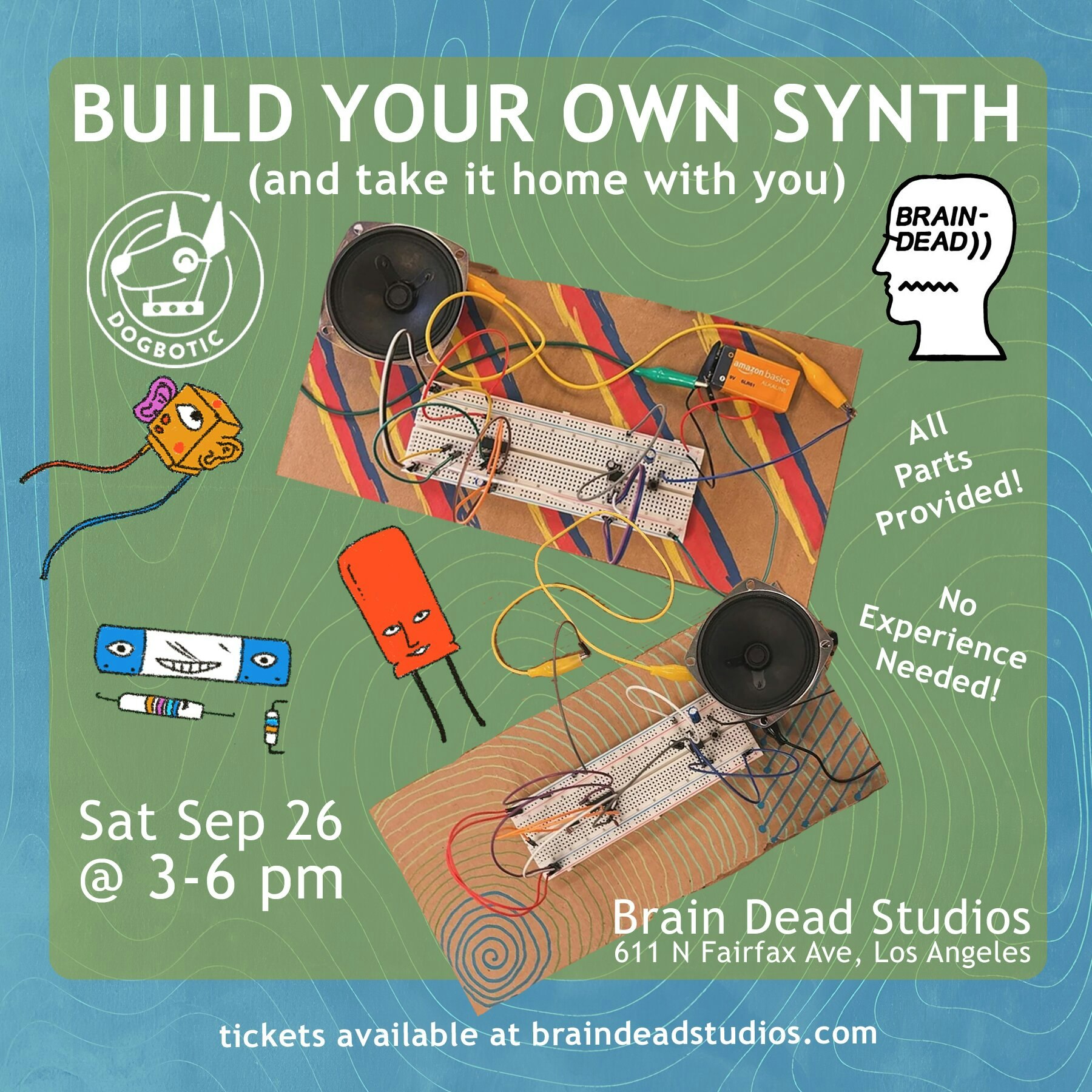 BUILD YOUR OWN SYNTH @ Brain Dead Studios