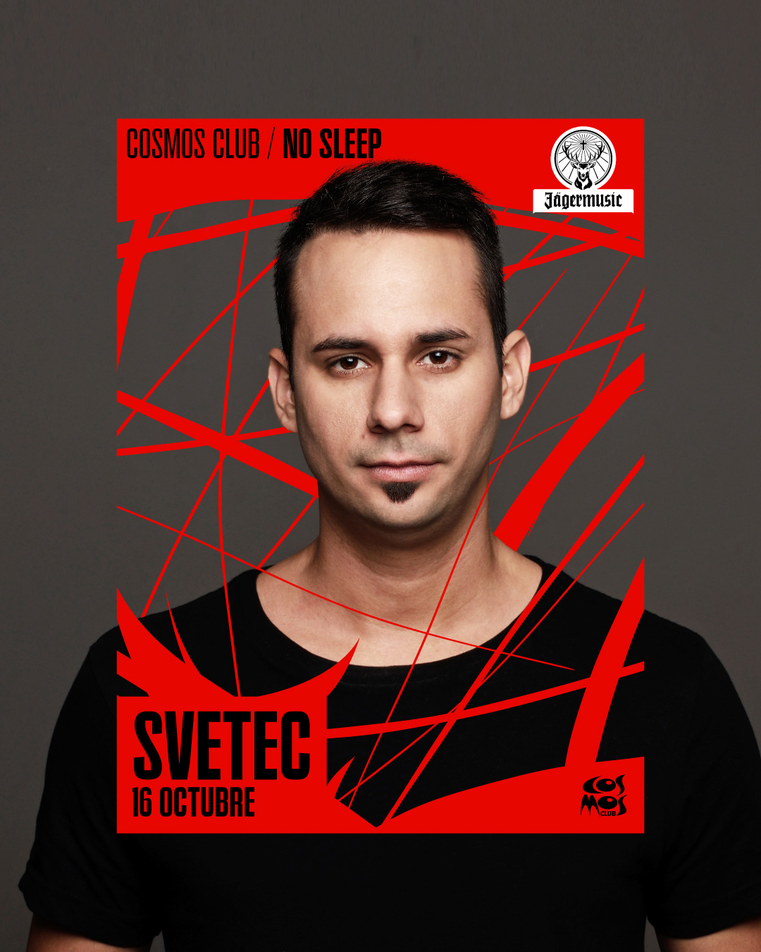 NO SLEEP - Svetec at COSMOS CLUB