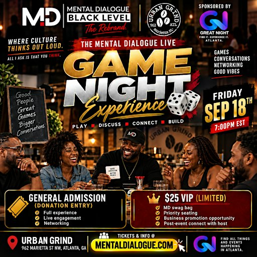Mental Dialogue Live "Game & Debate Night"  Experience: