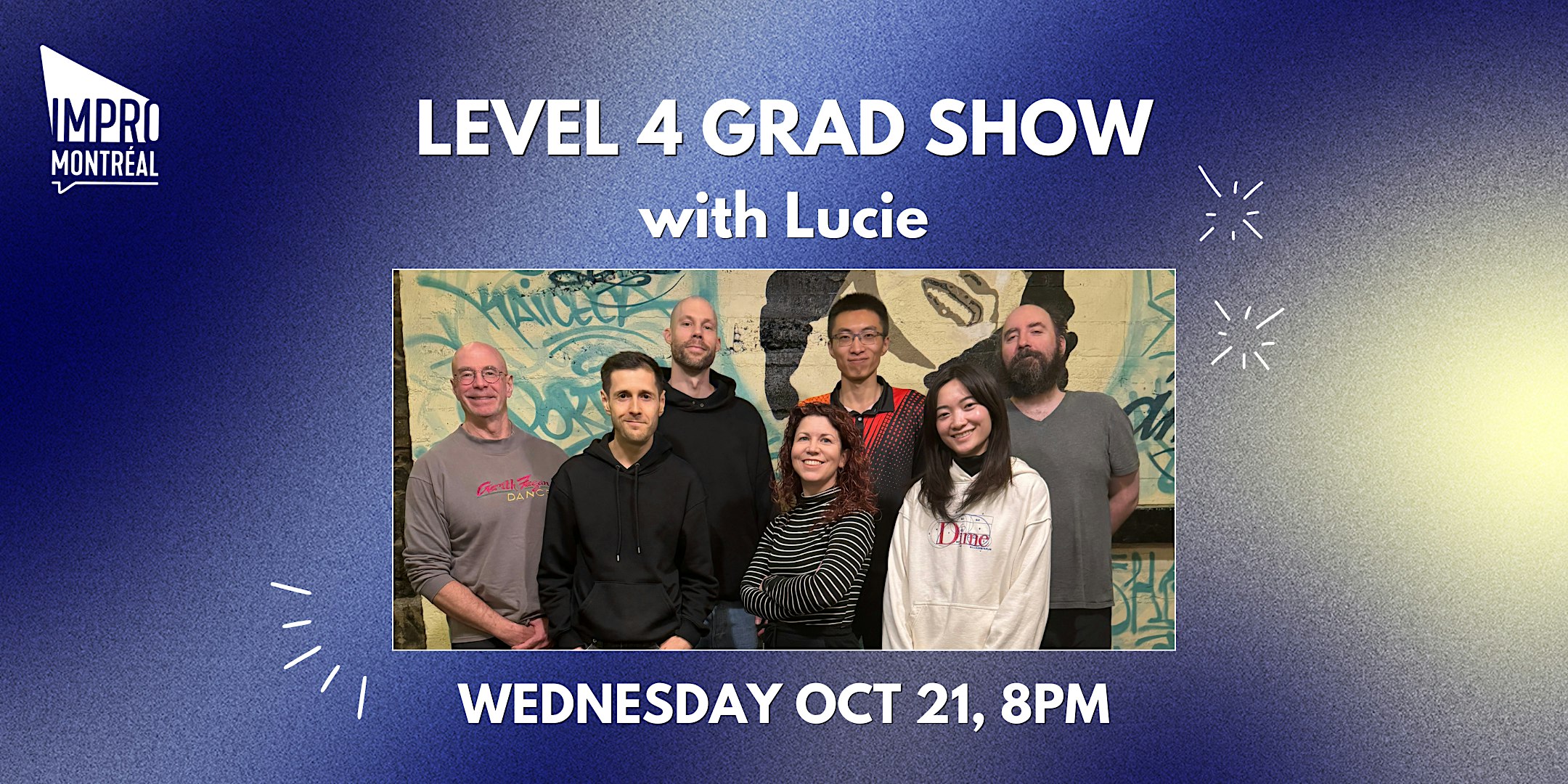 Montreal Improv Term 5 Grad Show - Level 4 with Lucie
