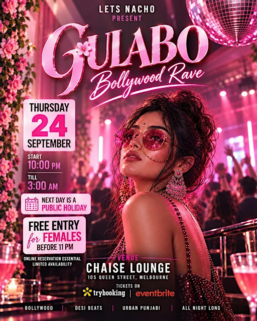 GULABO  BOLLYWOOD RAVE