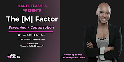 The M Factor:  Screening & Conversation
