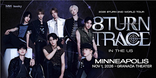 2026 8TURN 2ND WORLD TOUR [8TURN TRACE] – Minneapolis, MN