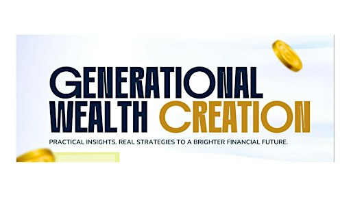 IMPACT TEN ELEVEN: GENERATIONAL WEALTH CREATION