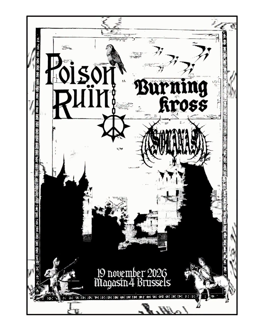 POISON RUÏN + BURNING KROSS + SOLANAS