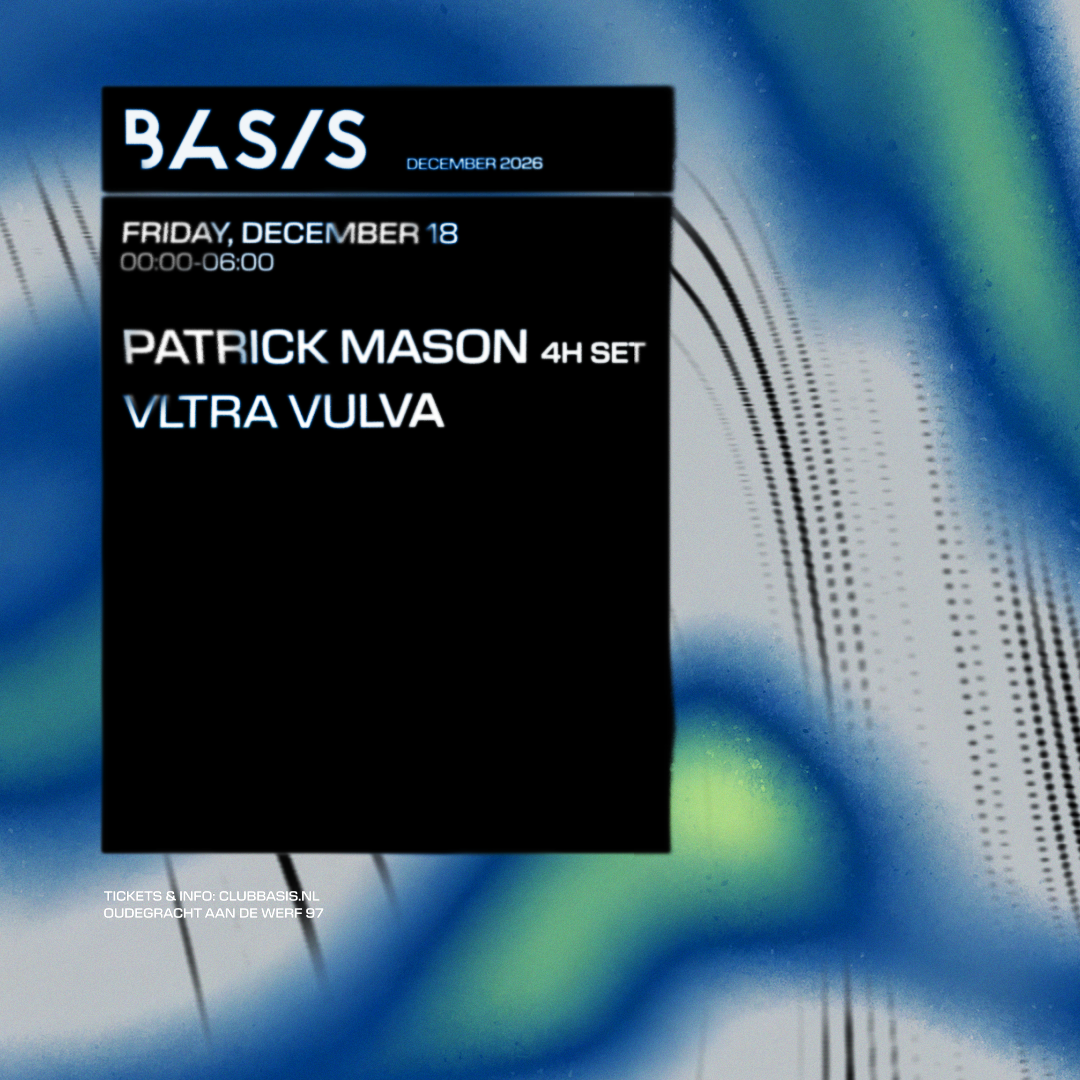 BASIS/ Patrick Mason [4h set]/ VLTRA VULVA