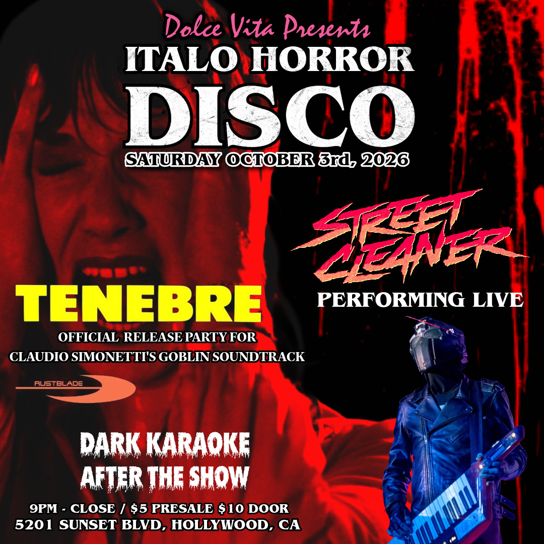 Italo Horror Disco with Street Cleaner LIVE & Dark Karaoke