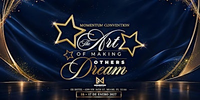 Momentum Convention 2027: The Art Of Making Others Dream