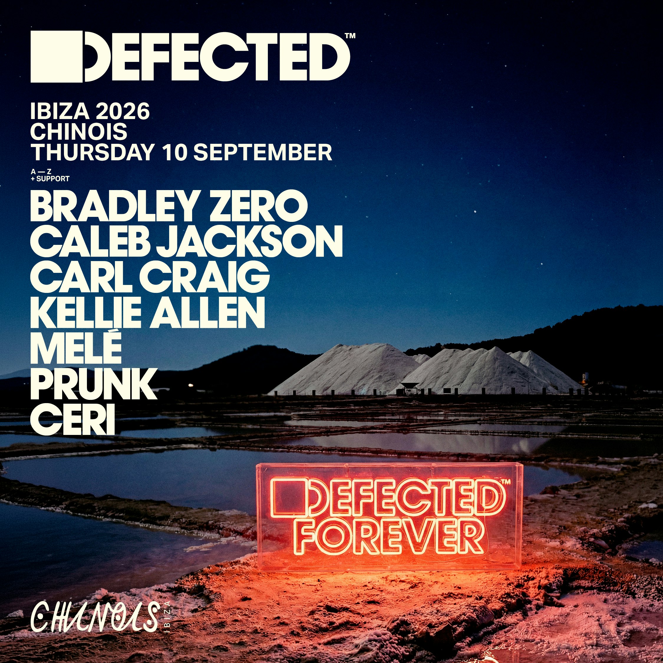 Defected: Bradley Zero b2b Carl Craig, Ceri, Kellie Allen, Melé, Prunk b2b Caleb Jackson