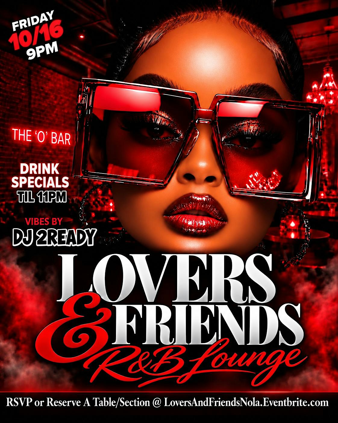 LOVERS AND FRIENDS R&B LOUNGE  - A SMOOTH & FLY POPUP AFFAIR RETURNS 10/16