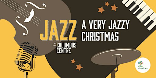 Jazz at the Columbus Centre: A Very Jazzy Christmas