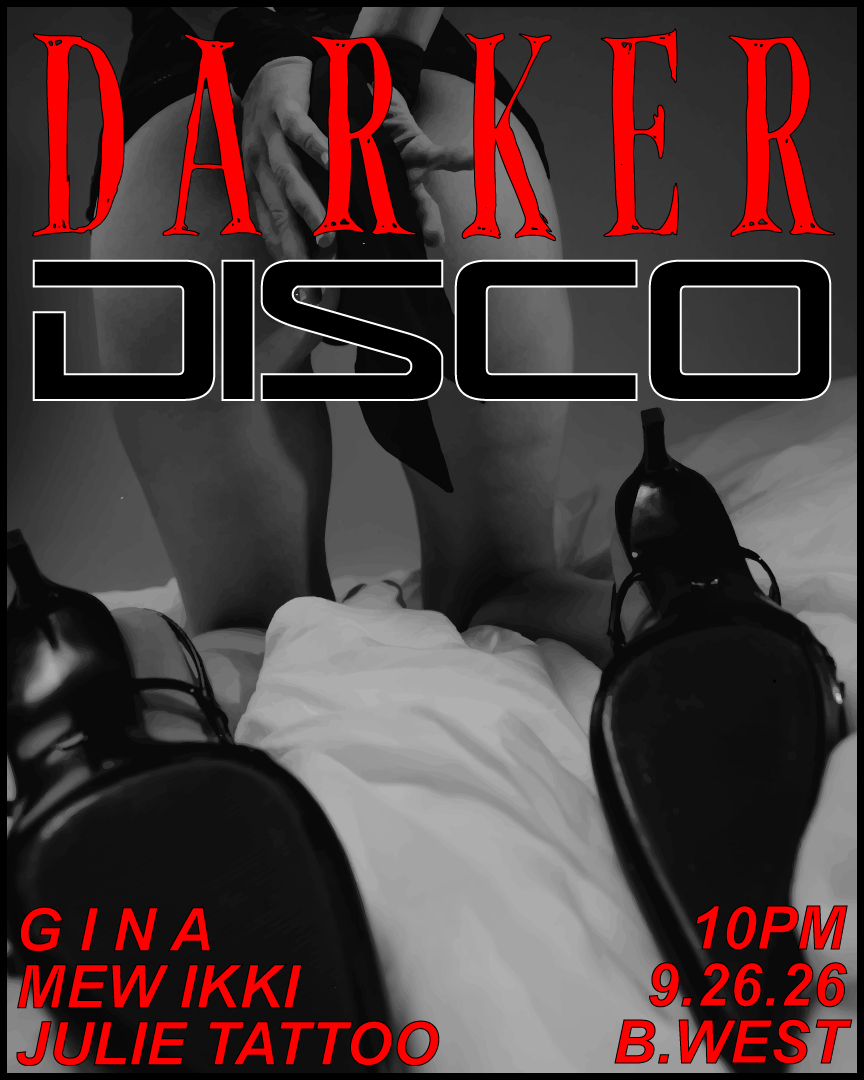 DARKER DISCO with G I N A ALL NIGHT LONG