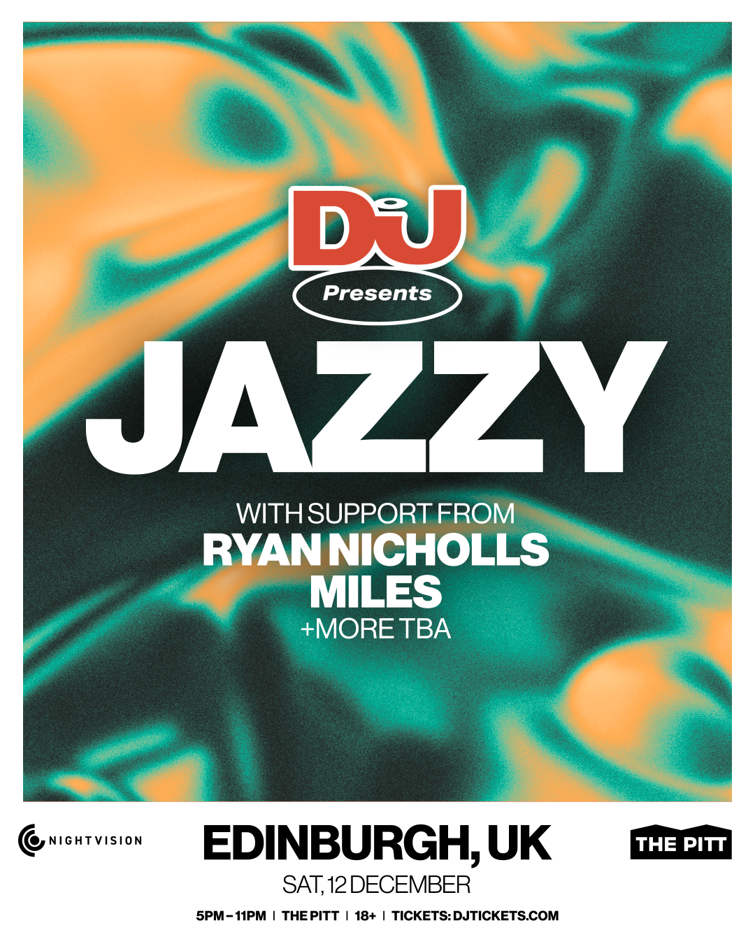Nightvision x DJ Mag present: Jazzy // Edinburgh