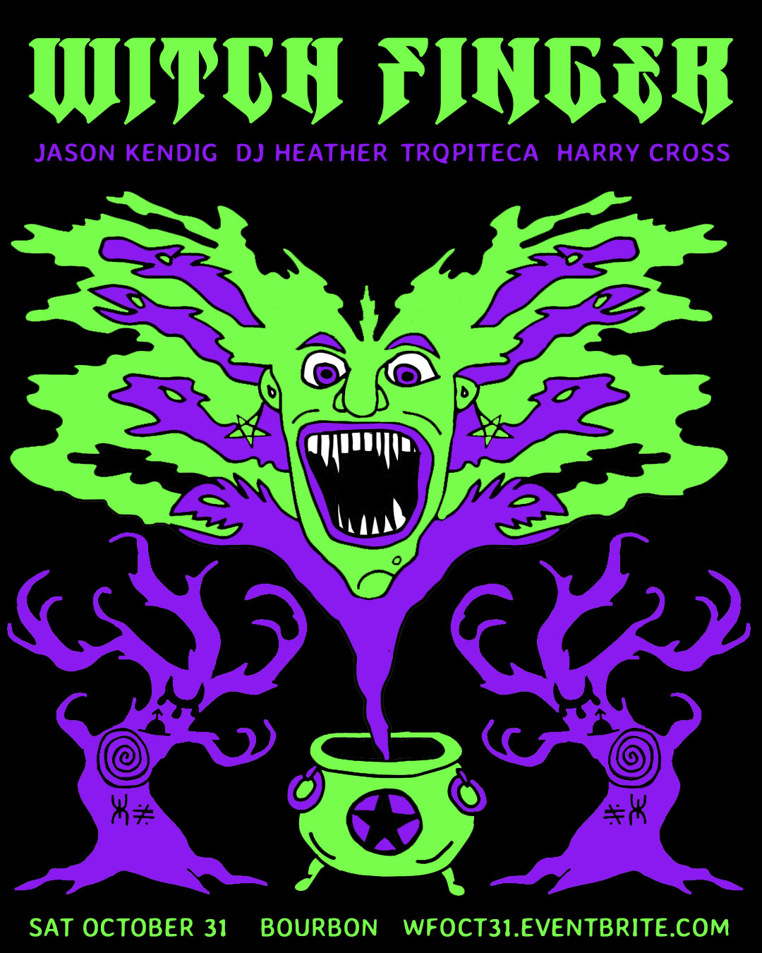 Witch Finger Halloween with Jason Kendig, DJ Heather, Trqpiteca, Harry Cross