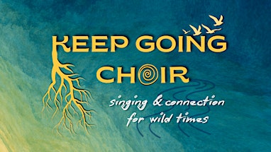 Keep Going Choir: Fall 2026