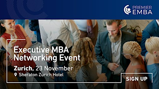 Networking Premier EMBA Event in Zurich
