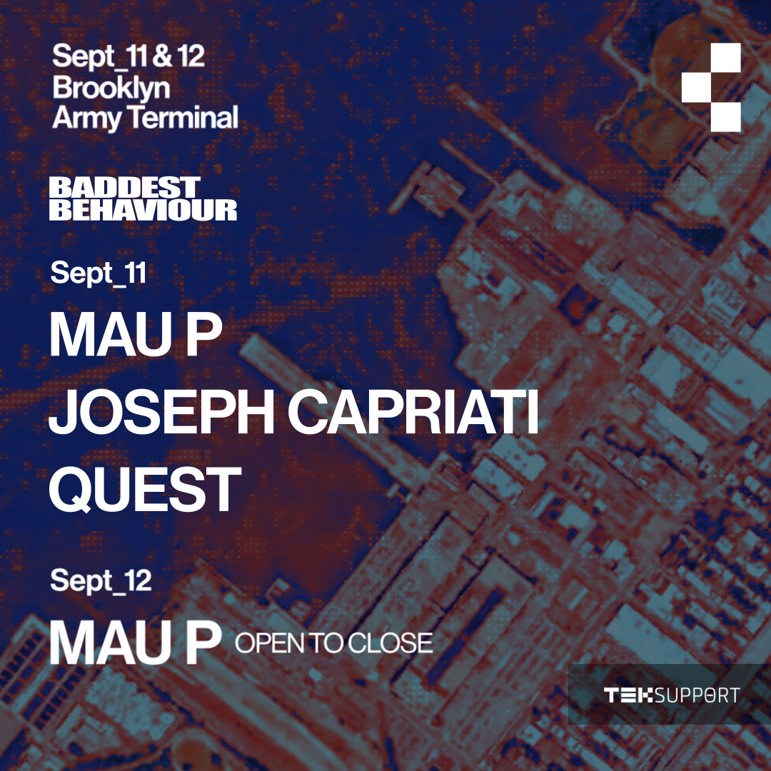 Teksupport: Mau P (Saturday) SOLD OUT
