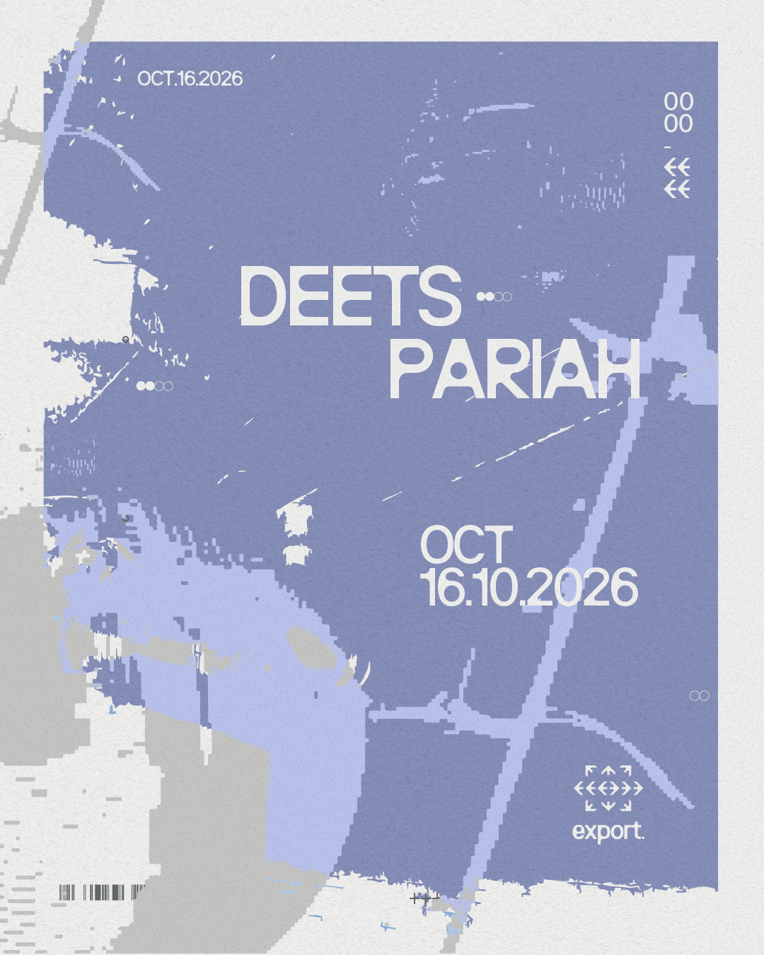 Deets, Pariah