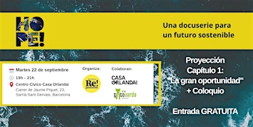 Proyección capítulo 1: "La gran oportunidad" + Coloquio en Casa Orlandai
